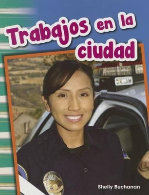 Cover of Trabajos en la ciudad (Jobs Around Town) (Spanish Version)