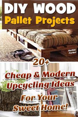 Book cover for DIY Wood Pallet Projects