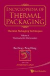 Book cover for Encyclopedia Of Thermal Packaging, Set 1: Thermal Packaging Techniques - Volume 4: Thermoelectric Microcoolers