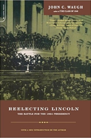 Cover of Reelecting Lincoln