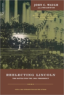 Book cover for Reelecting Lincoln