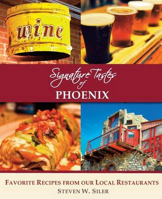 Book cover for Signature Tastes of Phoenix