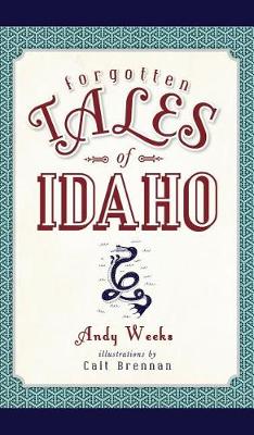 Book cover for Forgotten Tales of Idaho