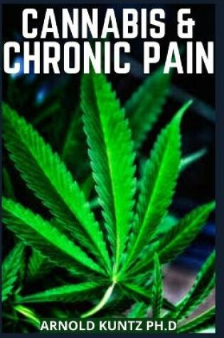 Cover of Cannabis and Chronic Pain