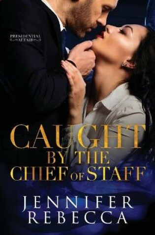 Cover of Caught by the Chief of Staff