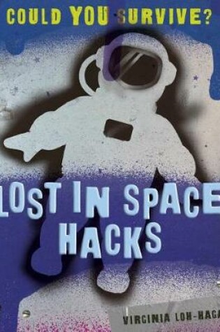 Cover of Lost in Space Hacks