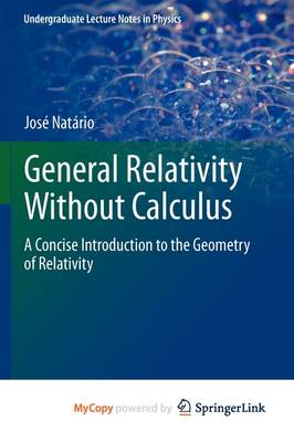 Book cover for General Relativity Without Calculus