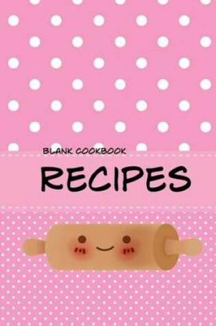 Cover of Recipes (Blank Cookbook)