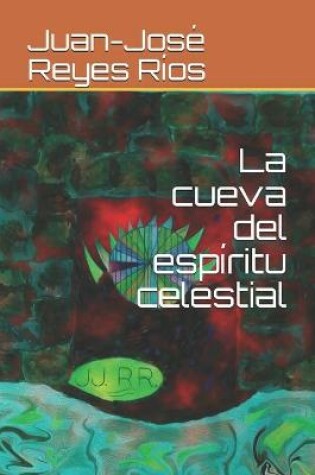 Cover of La cueva del espíritu celestial