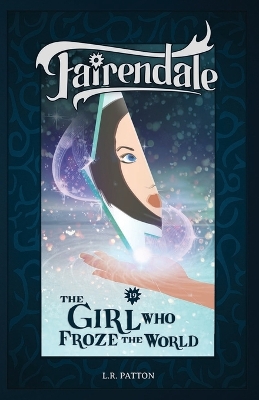 Book cover for The Girl Who Froze the World