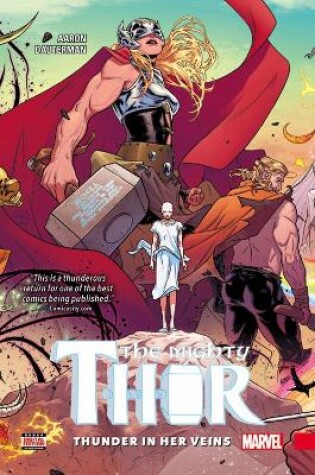 Cover of Mighty Thor Vol. 1: Thunder In Her Veins