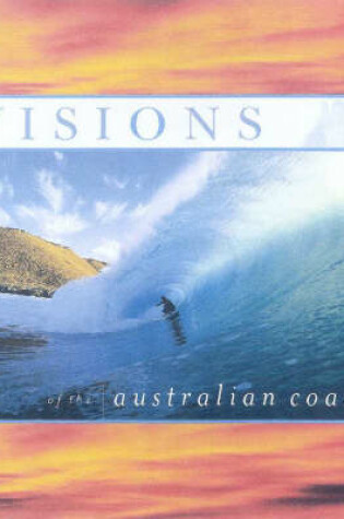 Cover of Visions of the Australian Coast