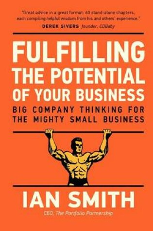 Cover of Fulfilling the Potential of Your Business