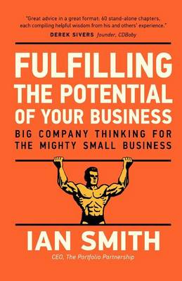 Book cover for Fulfilling the Potential of Your Business