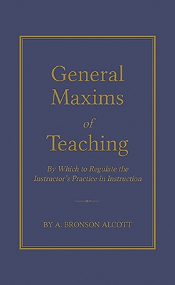 Cover of General Maxims of Teaching