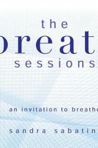 Cover of The Breath Sessions