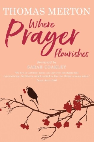 Cover of Where Prayer Flourishes