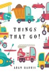 Book cover for Things That Go!