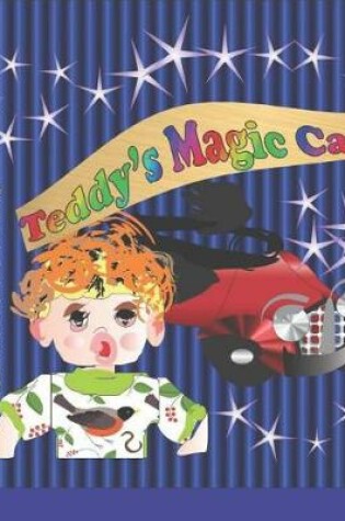 Cover of Teddy's Magic Car