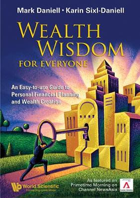 Book cover for Wealth Wisdom For Everyone: An Easy-to-use Guide To Personal Financial Planning And Wealth Creation