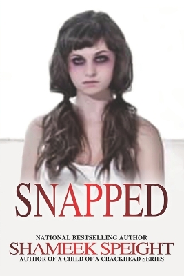 Book cover for Snapped