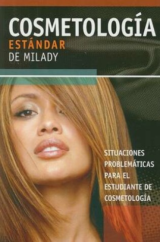 Cover of Spanish Translated Situational Problems for Milady's Standard Cosmetology 2008