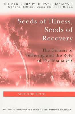 Book cover for Seeds of Illness and Seeds of Recovery