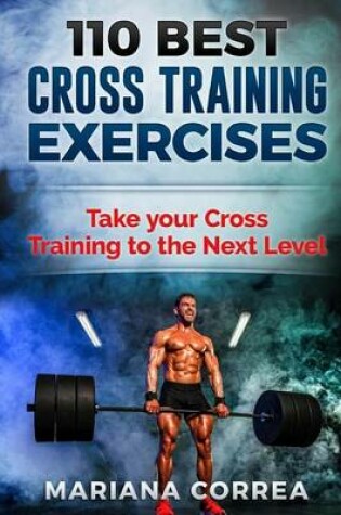 Cover of 110 Best Cross Training Exercises