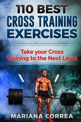 Book cover for 110 Best Cross Training Exercises