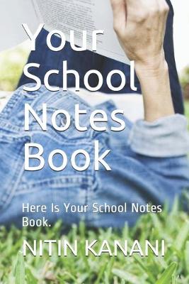 Book cover for Your School Notes Book