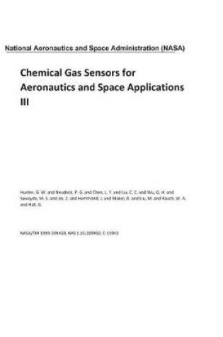 Cover of Chemical Gas Sensors for Aeronautics and Space Applications III