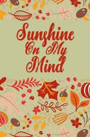 Cover of Sunshine On My Mind