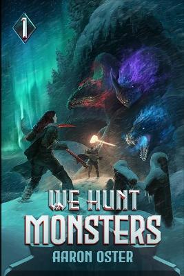 Book cover for We Hunt Monsters
