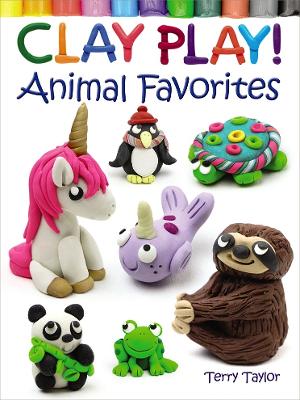 Book cover for Clay Play! Animal Favorites