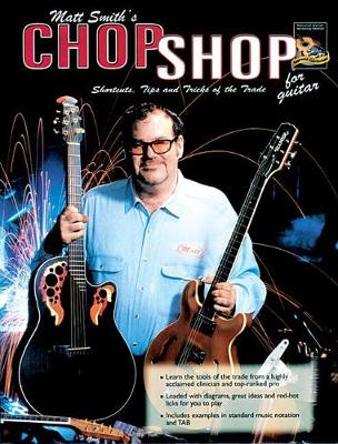 Book cover for Matt Smith's Chop Shop for Guitar