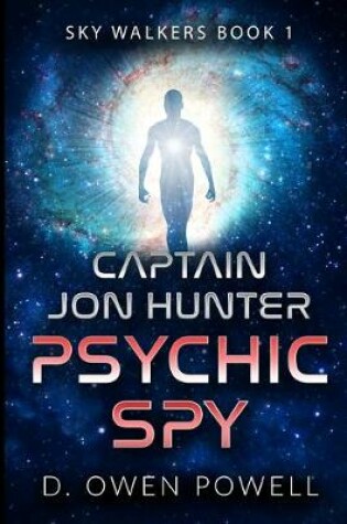 Cover of Captain Jon Hunter Psychic Spy
