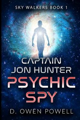 Book cover for Captain Jon Hunter Psychic Spy
