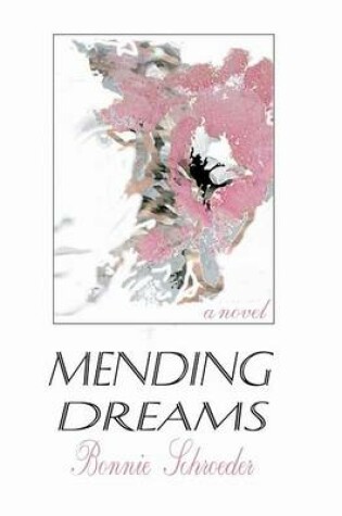 Cover of Mending Dreams