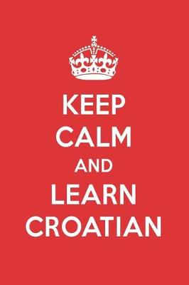 Book cover for Keep Calm and Learn Croatian