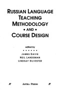 Book cover for Russian Language Teaching Methodology and Course Design