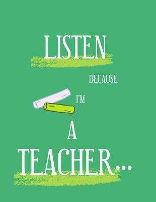 Book cover for Because I'm A Teacher