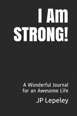 Book cover for I Am STRONG!