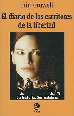 Book cover for El Diario de los Escritores de la Libertad