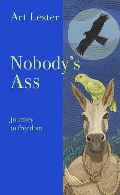 Book cover for Nobody's Ass: Journey to Freedom