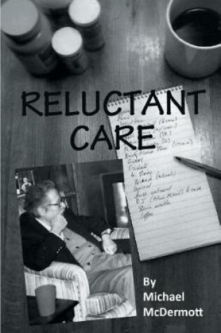 Cover of Reluctant Care