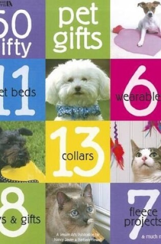Cover of 50 Nifty Pet Gifts