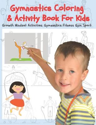 Book cover for Gymnastic Coloring & Activity Book For Kids