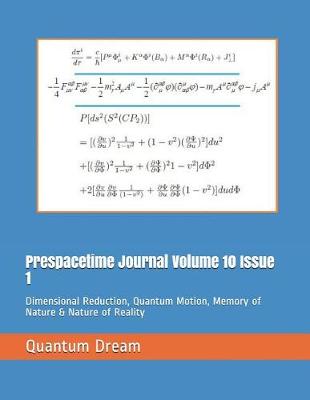 Book cover for Prespacetime Journal Volume 10 Issue 1