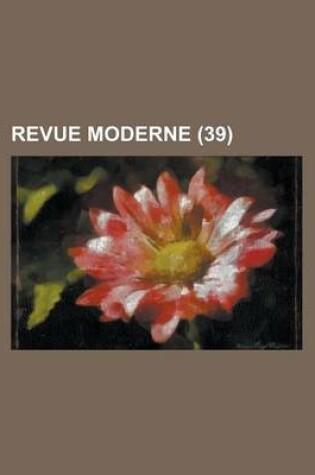 Cover of Revue Moderne (39)