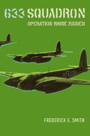 Cover of 633 Squadron: Operation Rhine Maiden